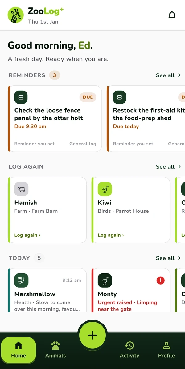 The ZooLog+ keeper app on a real device: today's Home screen, with reminders due, animals to log again, and everything logged today